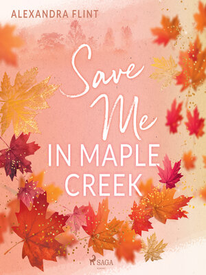 cover image of Maple-Creek-Reihe, Band 2